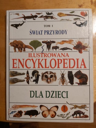 Zdjęcie oferty: Ilustrowana encyklopedia dla dzieci Świat przyrody