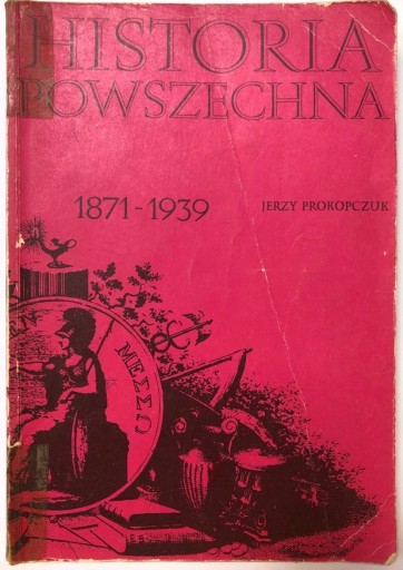 Zdjęcie oferty: Historia Powszechna 1871-1939  WSIP 1984