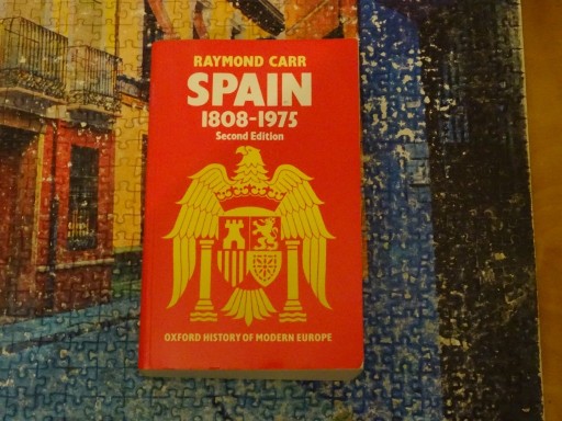 Zdjęcie oferty: R. Carr, Spain 1808- 1975