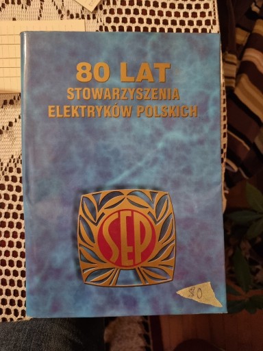 Zdjęcie oferty: Historia stowarzyszenia elektrów polskich 1919-199