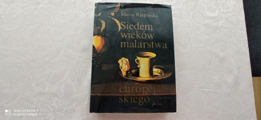 Zdjęcie oferty: Maria Rzepińska - SIEDEM WIEKÓW MALARSTWA EUROPEJS