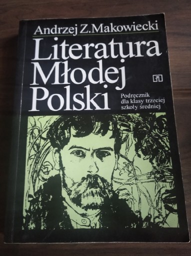 Zdjęcie oferty: Andrzej Z. Makowiecki Literatura Młodej Polski