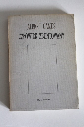 Zdjęcie oferty: Człowiek zbuntowany - Albert Camus