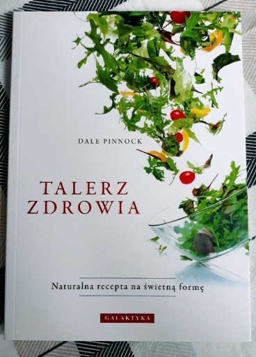 Zdjęcie oferty: Talerz zdrowia. Dale Pinnock