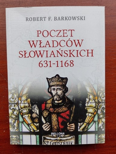 Zdjęcie oferty: Robert Barkowski - Poczet władców słowiańskich 