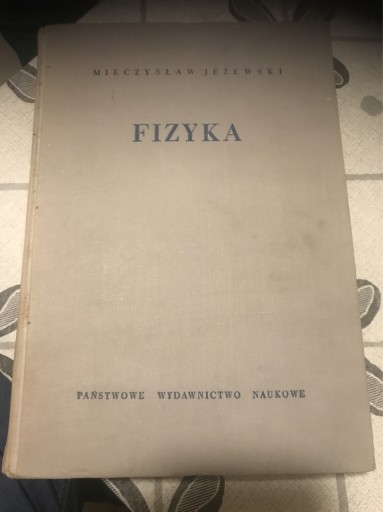 Zdjęcie oferty: FIZYKA Mieczysław Jeżewski