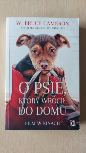 Zdjęcie oferty: O psie który wrócił do domu W. Bruce Cameron 