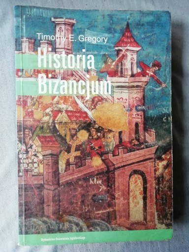 Zdjęcie oferty: HISTORIA BIZANCJUM Timothy E. Gregory