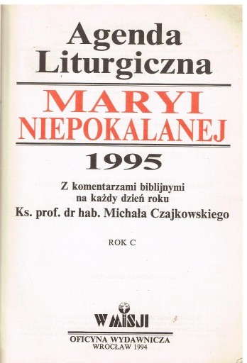 Zdjęcie oferty: *** AGENDA LITURGICZNA MARYI NIEPOKALANEJ 1995 ***