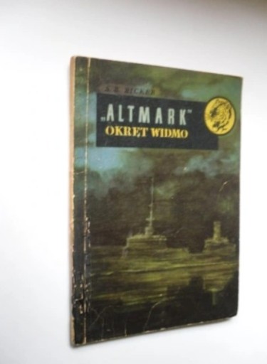 Zdjęcie oferty: ŻÓŁTY TYGRYS * Altmark okręt widmo (1958. wyd.1