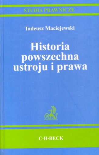 Zdjęcie oferty: Historia powszechna ustroju i prawa Maciejewski