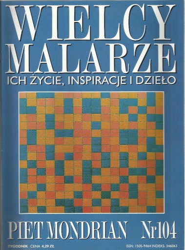 Zdjęcie oferty: Wielcy malarze - nr 104 - Piet Mondrian