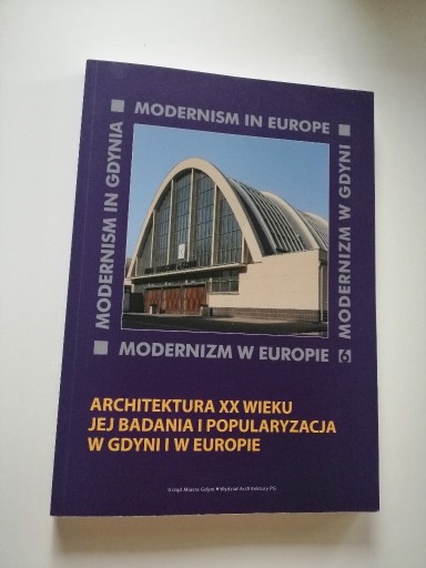 Zdjęcie oferty: Modernizm w Europie modernizm w Gdyni część 6