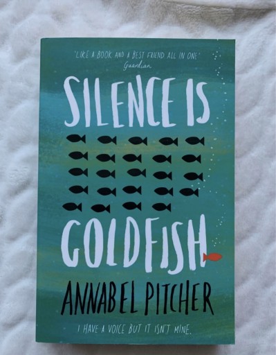 Zdjęcie oferty: Silence is goldfish - Annabel Pitcher