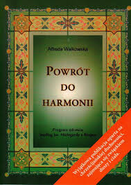 Zdjęcie oferty: Powrót do harmonii Alfreda Walkowska