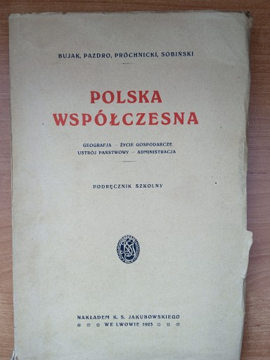 Zdjęcie oferty: Bujak Pazdro Próchnicki, Polska współczesna 1923