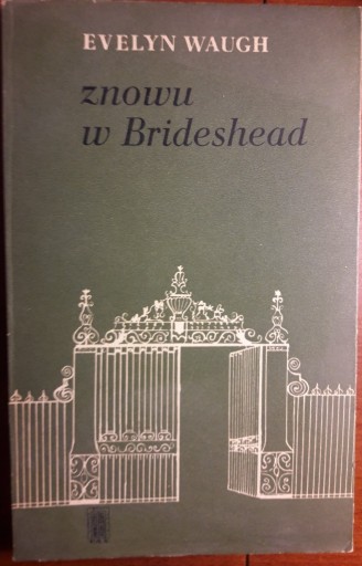 Zdjęcie oferty: Znowu w Brideshead - Evelyn Waugh, Wydanie I