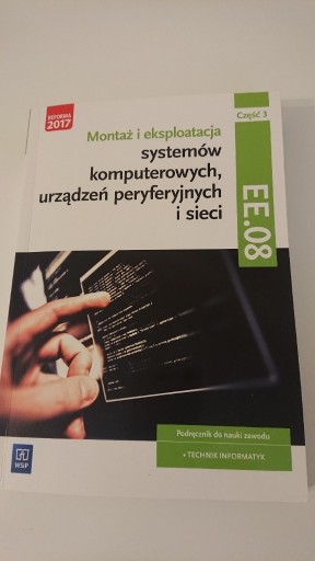 Zdjęcie oferty: Montaż i eksploatacja systemów komp.cz.3 EE.08