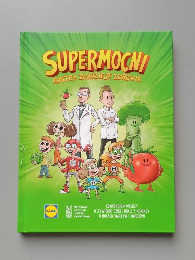 Zdjęcie oferty: Książka o żywieniu dzieci - Supermocni