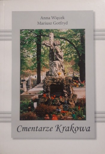 Zdjęcie oferty: Cmentarze Krakowa