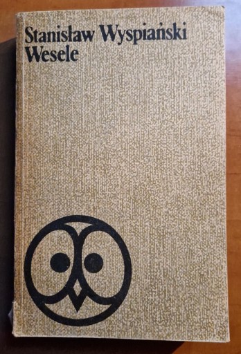 Zdjęcie oferty: Wesele.  Stanisław Wyspiański