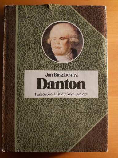 Zdjęcie oferty: Danton - Jan Baszkiewicz