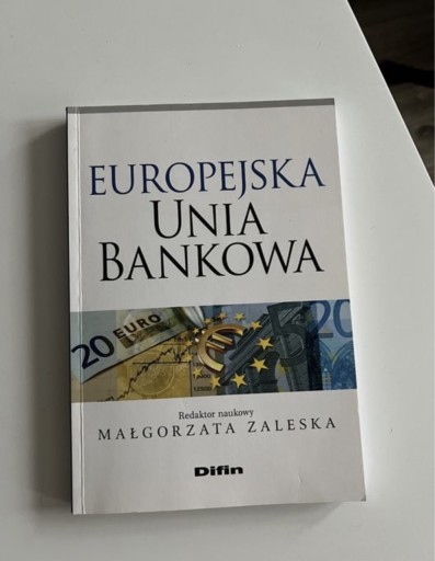 Zdjęcie oferty: Europejska unia bankowa Malgorzata Zaleska