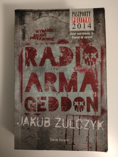 Zdjęcie oferty: Żulczyk J. "Radio Armageddon"