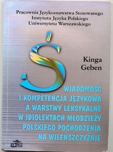 Zdjęcie oferty: Świadomość i kompetencja językowa - K. Geben