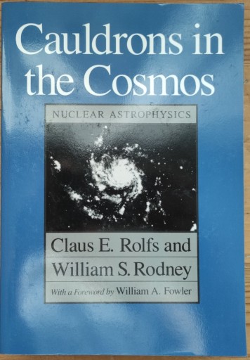 Zdjęcie oferty: Cauldrons In The Cosmos: Nuclear Astrophysics