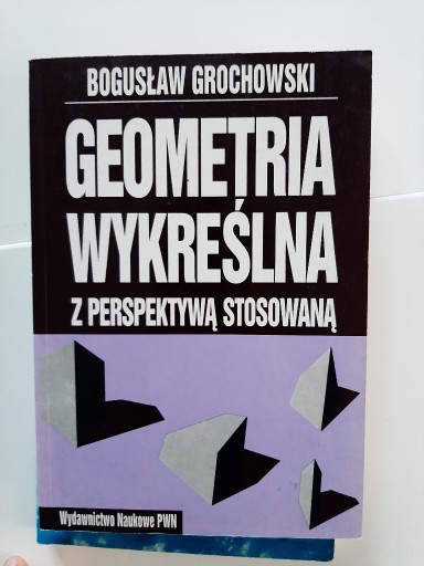 Zdjęcie oferty: Geometria wykreślna z perspektywą stosowaną