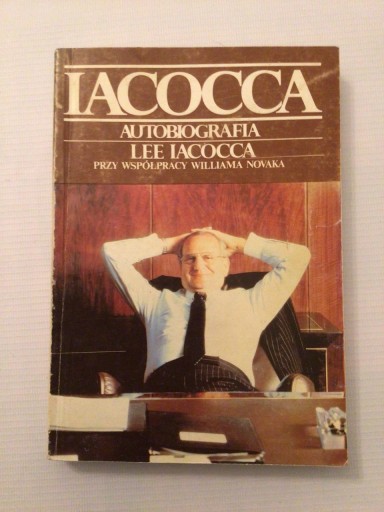 Zdjęcie oferty: IACOCCA ,AUTOBIOGRAFIA LEE IACOCCA,