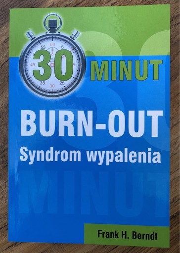 Zdjęcie oferty: Książka 30 minut burn-out Syndrom Wypalenia