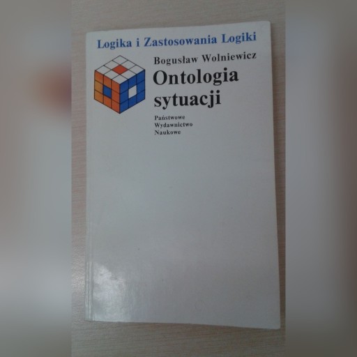 Zdjęcie oferty: Ontologia sytuacji - Bogusław Wolniewicz