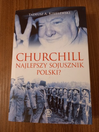 Zdjęcie oferty: Tadeusz A. Kisielewski - Churchill