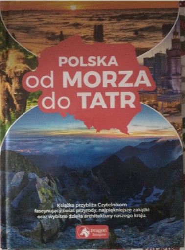 Zdjęcie oferty: Polska od morza do Tatr