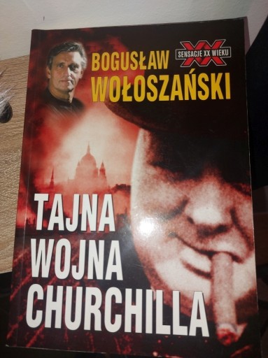 Zdjęcie oferty: Bogusław Wołoszański Tajna Wojna Churchilla