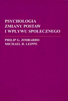 Zdjęcie oferty: Psychologia zmiany postaw i wpływu społecznego