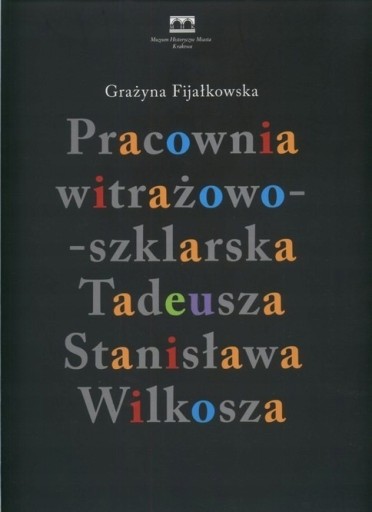 Zdjęcie oferty: Pracownia witrażowa Tadeusz Wilkosz WITRAŻE