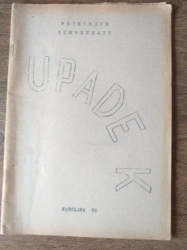 Zdjęcie oferty: Upadek- II obieg,bibuła Solidarności 1984r.