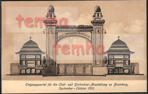 Zdjęcie oferty: BYDGOSZCZ Bromberg wystawa 1913 brama główna