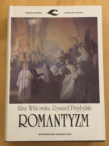 Zdjęcie oferty: Witkowska, Przybylski, Romantyzm