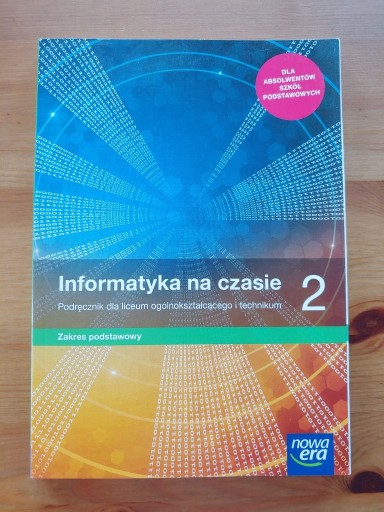 Zdjęcie oferty: Informatyka na czasie podręcznik 2 liceum i techn