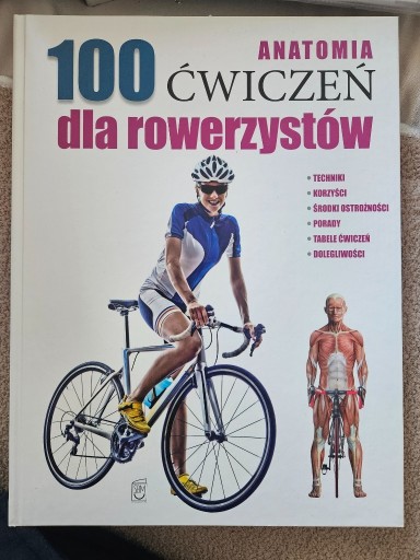 Zdjęcie oferty: Anatomia 100 ćwiczeń dla rowerzystów wyd. SBM