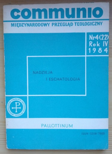 Zdjęcie oferty: Communio nr 4/1984 - Nadzieja i eschatologia 