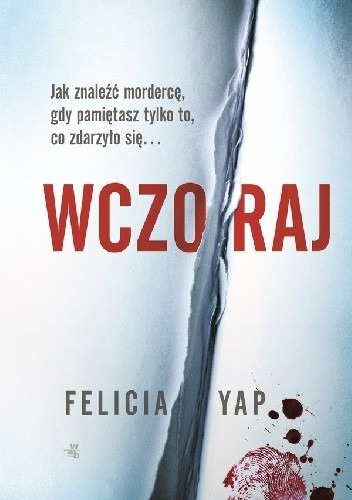 Zdjęcie oferty: Felicia Yap "Wczoraj"