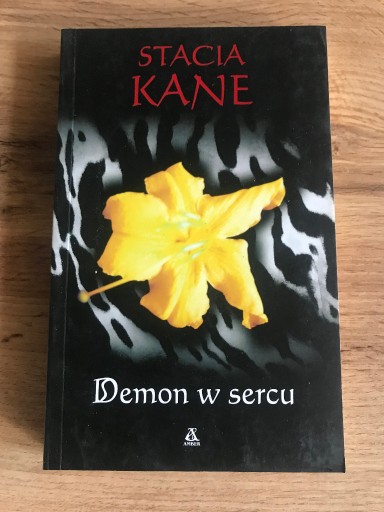 Zdjęcie oferty: Demon w sercu  Stacia Kane