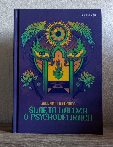 Zdjęcie oferty: ŚWIĘTA WIEDZA O PSYCHODELIKACH W.A. Richards