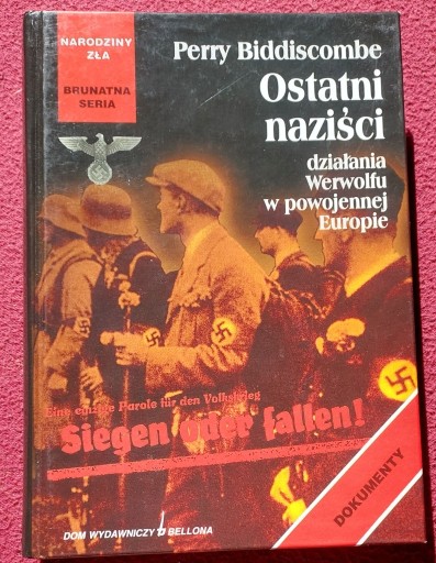 Zdjęcie oferty: Ostatni naziści - Werwolf - Biddiscombe