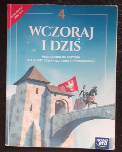 Zdjęcie oferty: WCZORAJ I DZIŚ 4 NOWA ERA HISTORIA PODRĘCZNIK KL. 